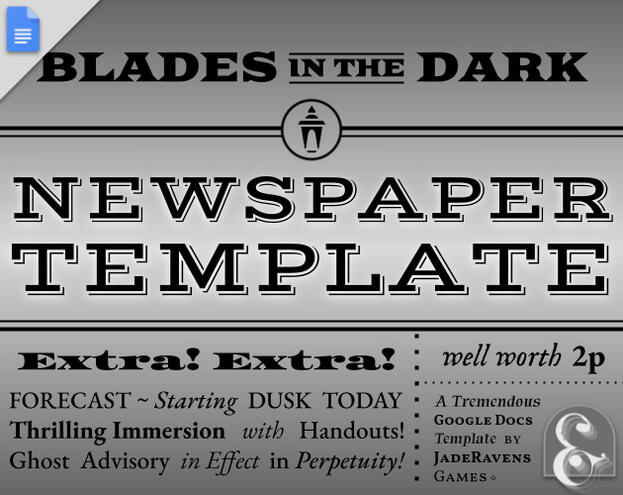 Newspaper Template for Blades in the Dark
